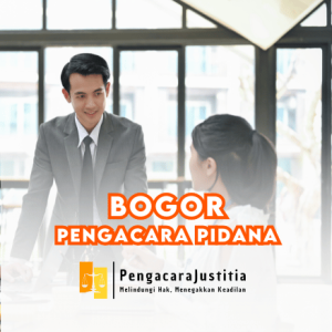 Pengacara Pidana di Bogor