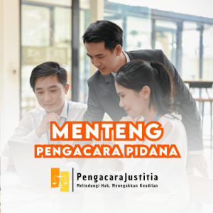 Pengacara Pidana di Menteng, Jakarta Pusat