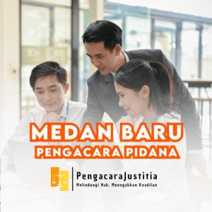 Pengacara Pidana di Medan Baru