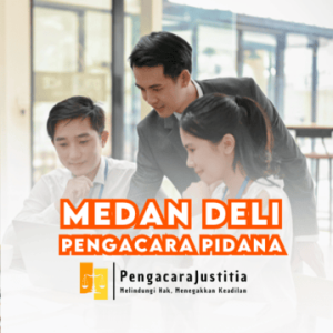 Pengacara Pidana di Medan Deli